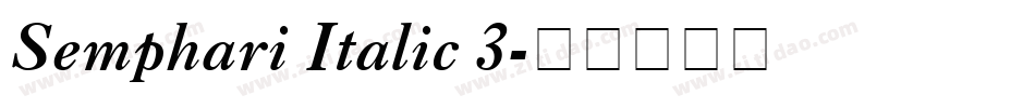 Semphari Italic 3字体转换